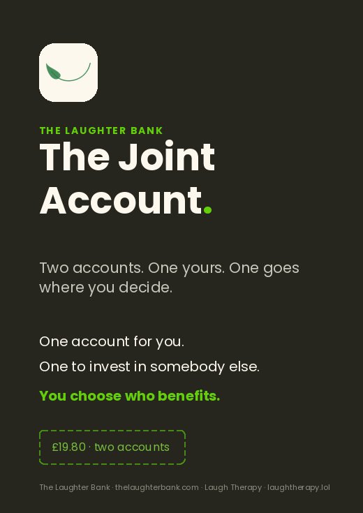The Joint Account: one copy for you, one for somebody else