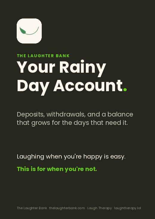 Your Rainy Day Account, from The Laughter Bank
